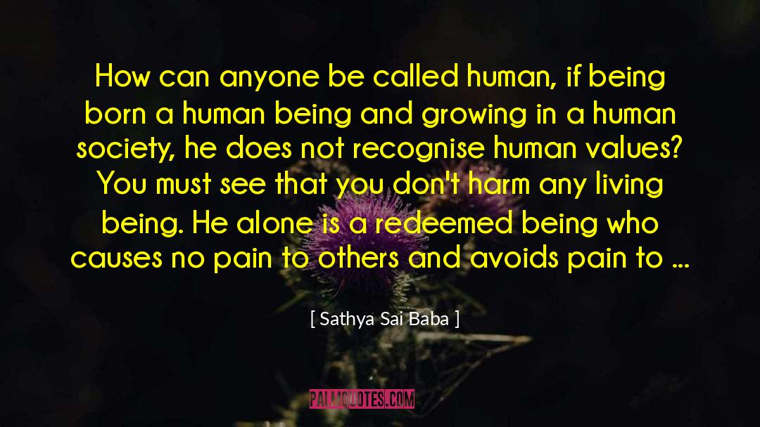 Higher Beings quotes by Sathya Sai Baba