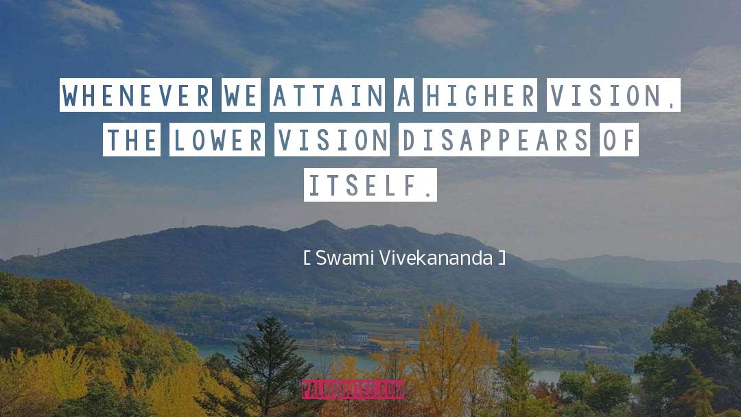 Higher Consciousness quotes by Swami Vivekananda
