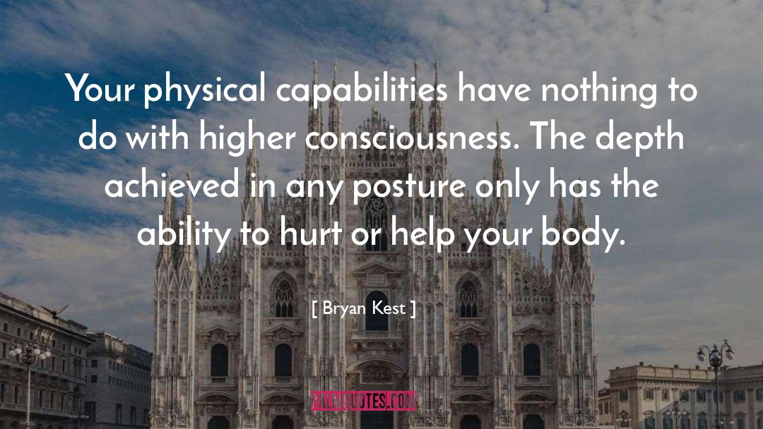 Higher Consciousness quotes by Bryan Kest