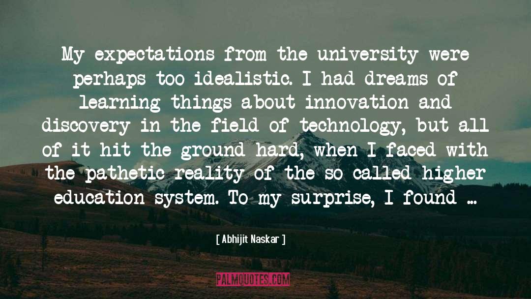 Higher Education quotes by Abhijit Naskar