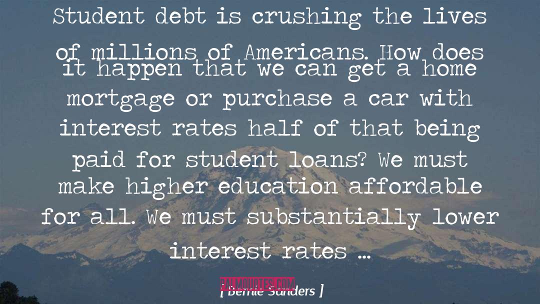 Higher Education quotes by Bernie Sanders