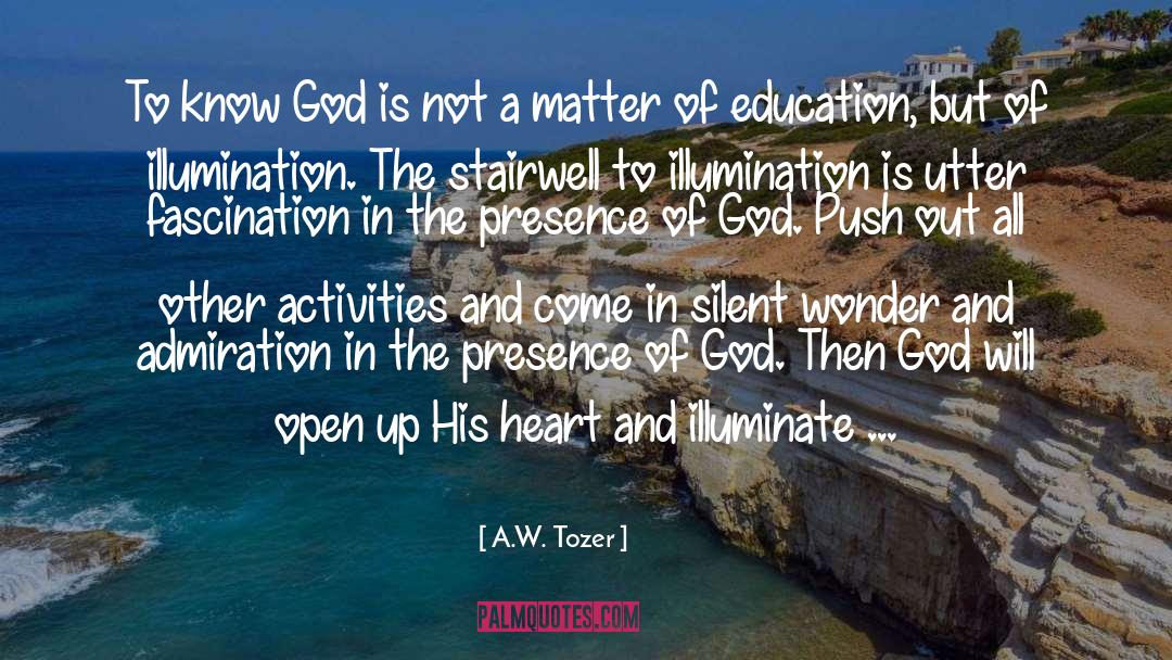 Higher Education quotes by A.W. Tozer