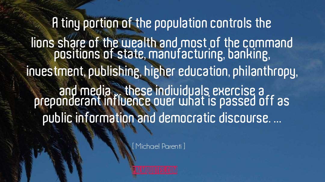 Higher Education quotes by Michael Parenti