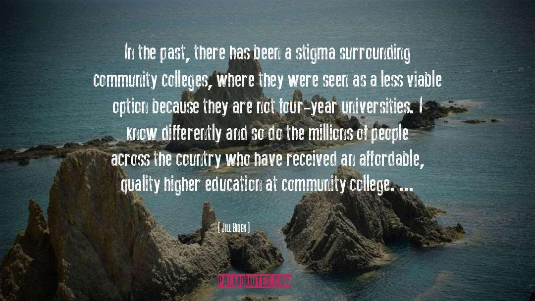 Higher Education quotes by Jill Biden