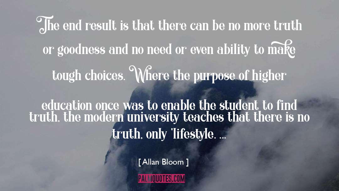 Higher Education quotes by Allan Bloom