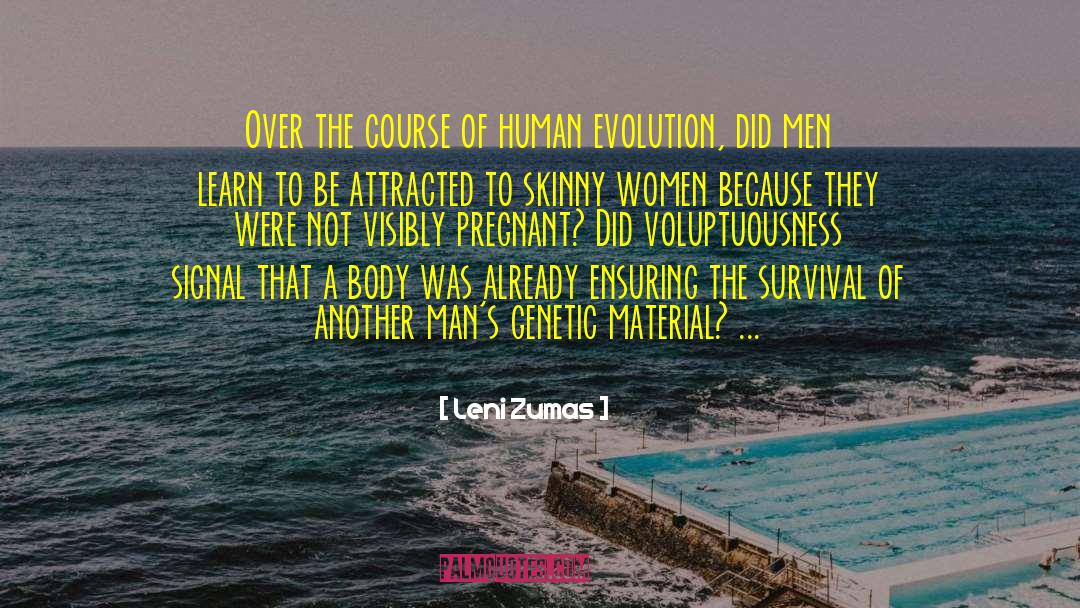 Higher Evolution quotes by Leni Zumas