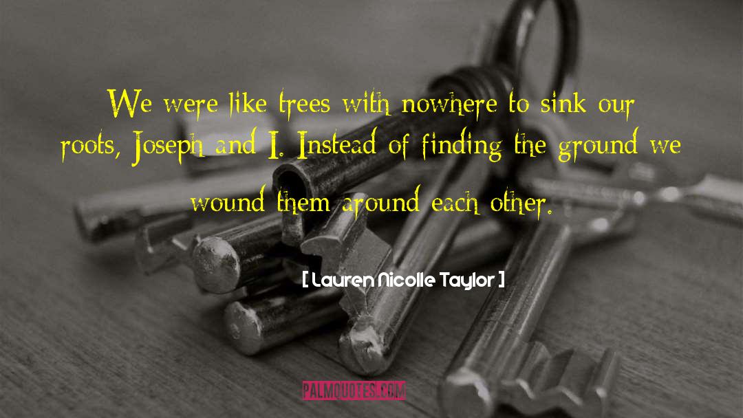 Higher Ground quotes by Lauren Nicolle Taylor