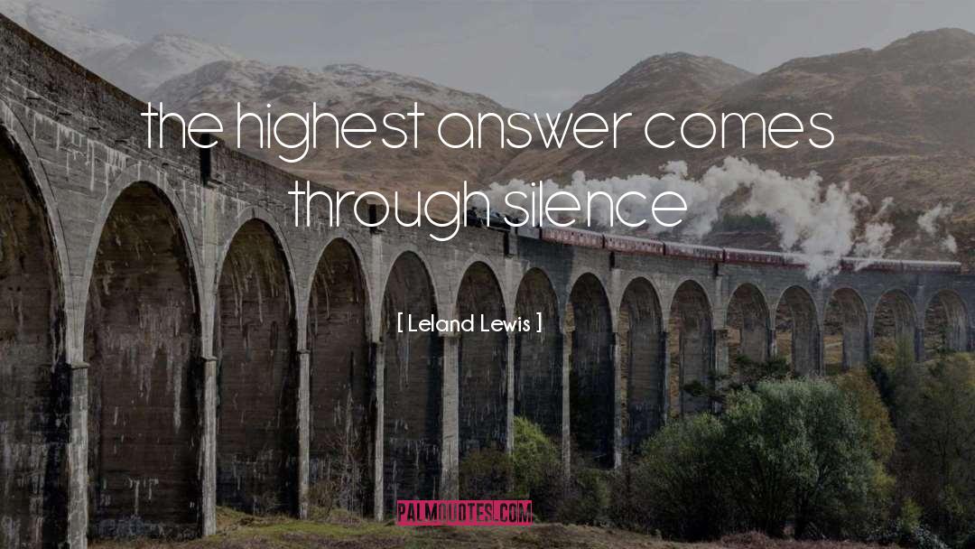 Higher Law quotes by Leland Lewis