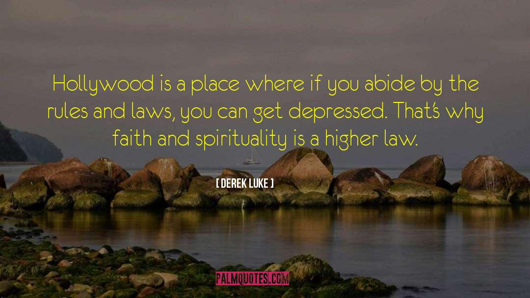 Higher Law quotes by Derek Luke