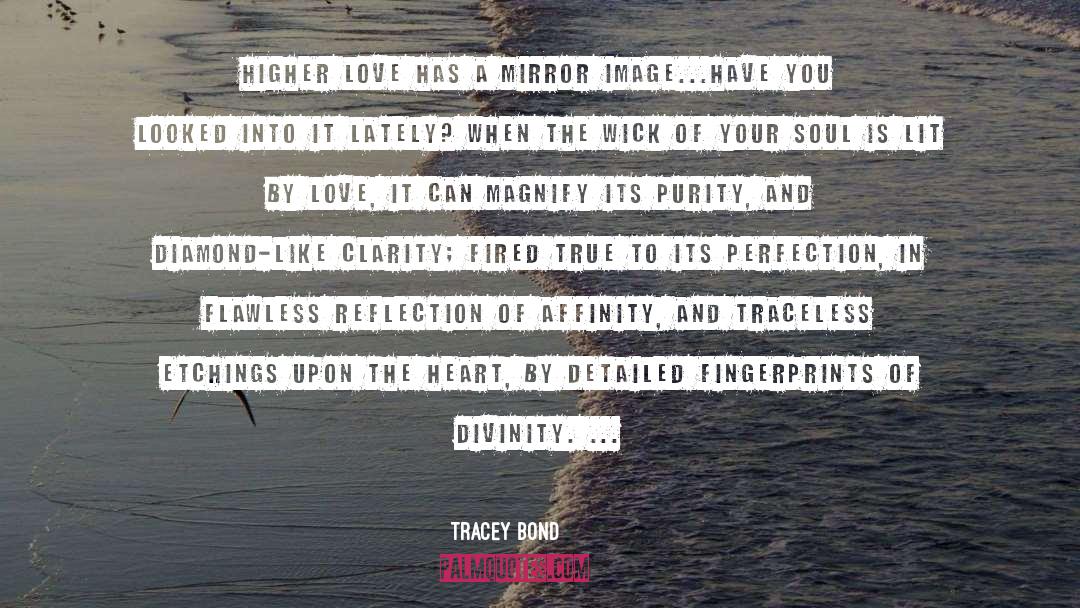 Higher Love quotes by Tracey Bond