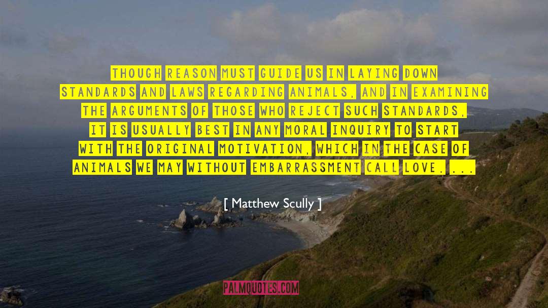 Higher Love quotes by Matthew Scully