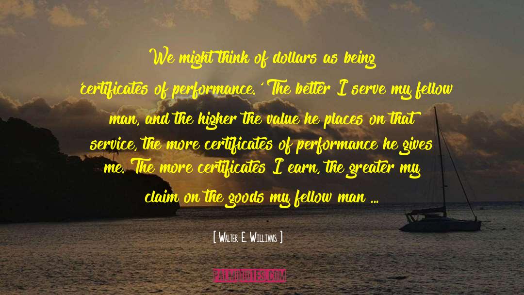 Higher Order Thinking Skills quotes by Walter E. Williams