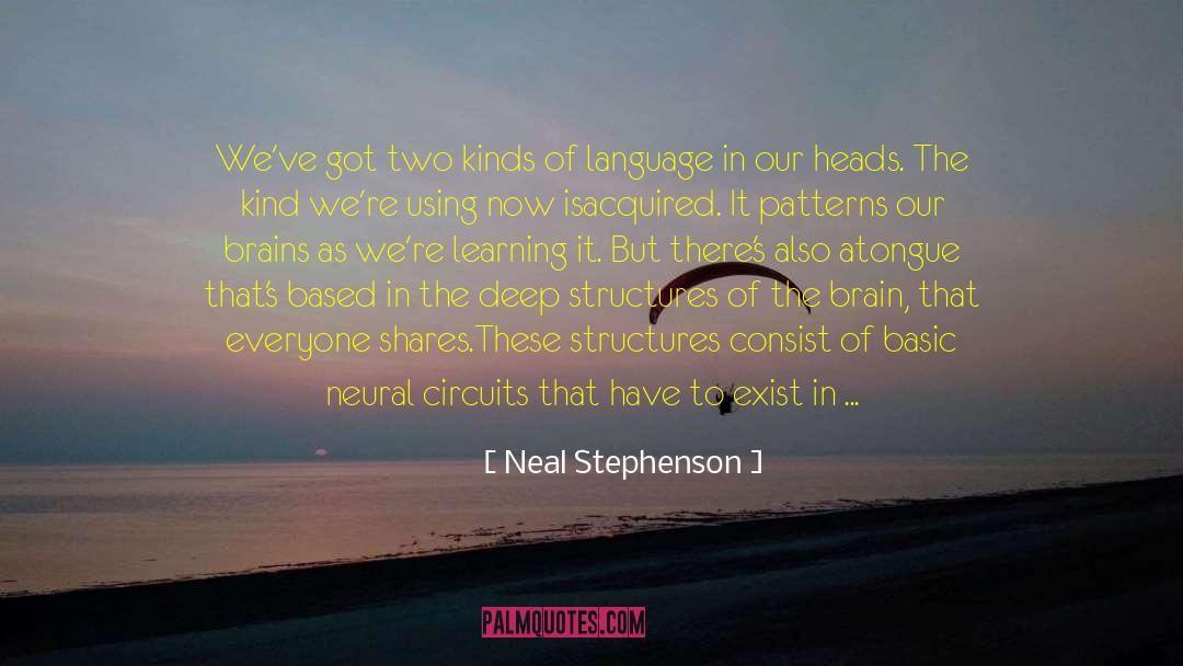 Higher Order Thinking Skills quotes by Neal Stephenson