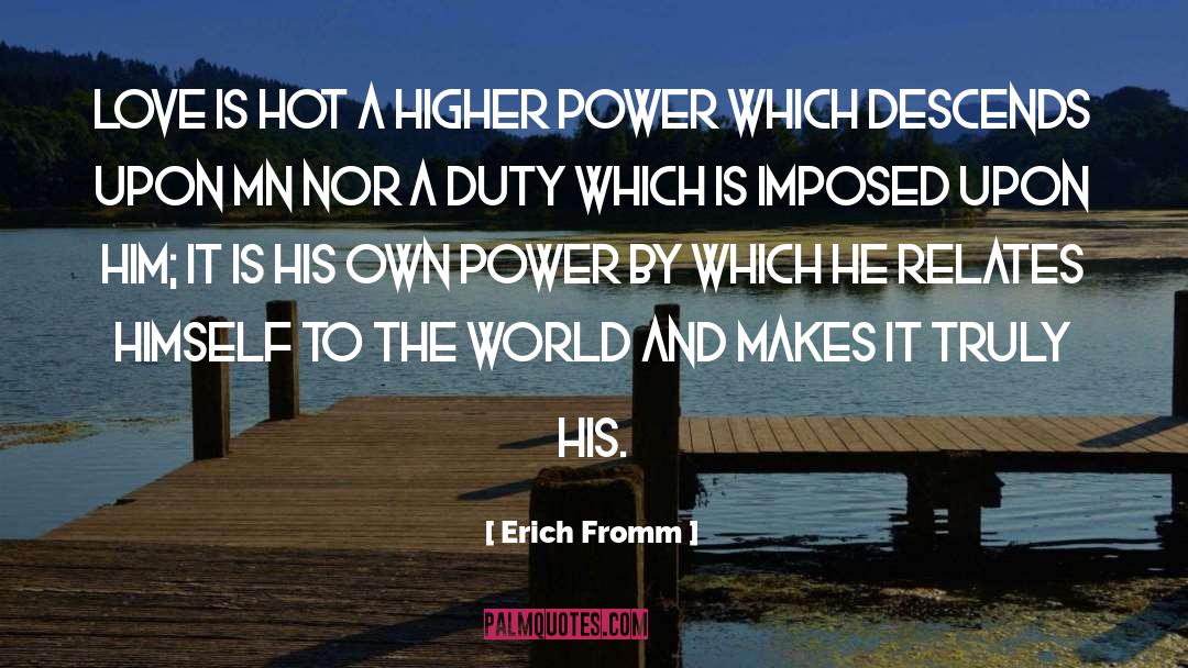 Higher Power quotes by Erich Fromm