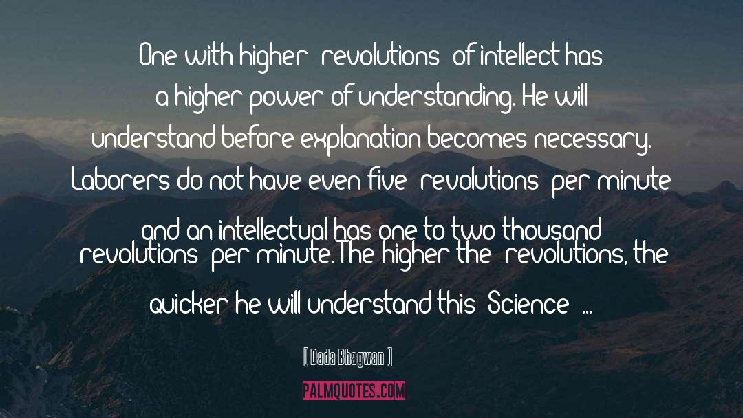 Higher Power quotes by Dada Bhagwan