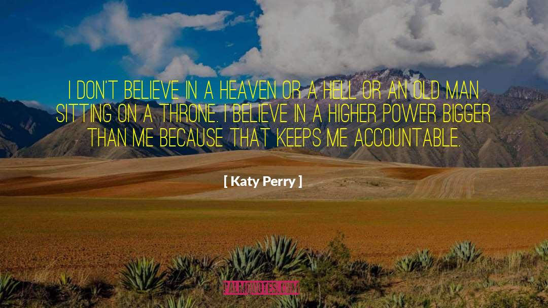 Higher Power quotes by Katy Perry