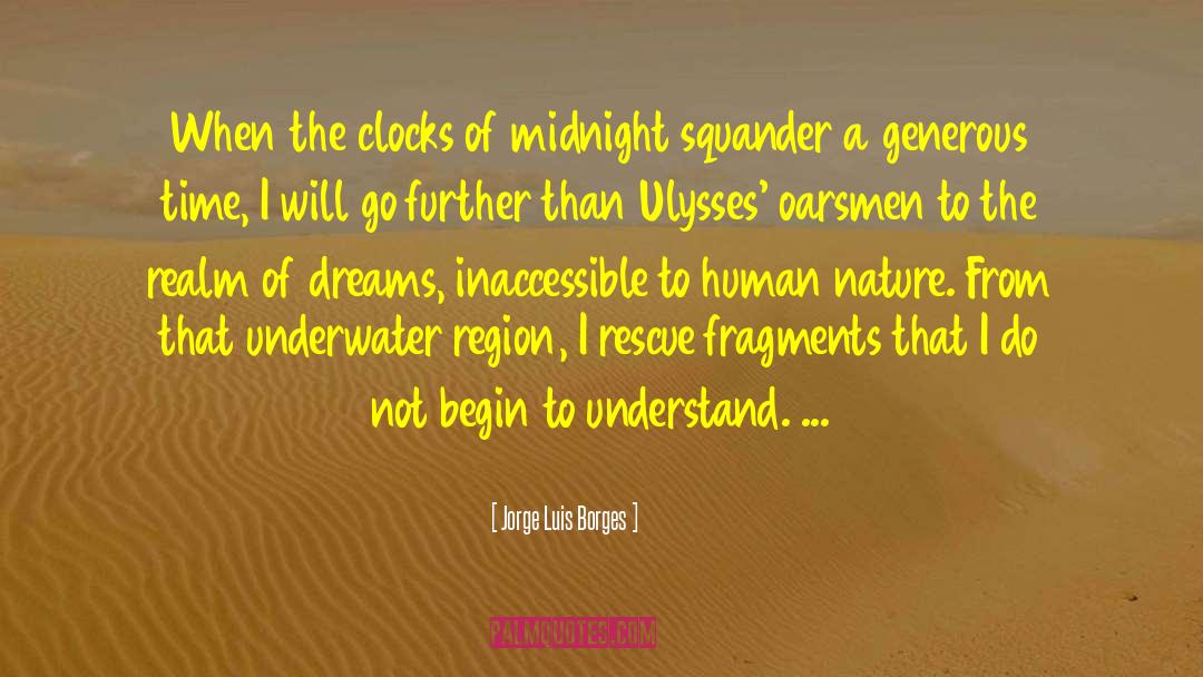 Higher Realm quotes by Jorge Luis Borges