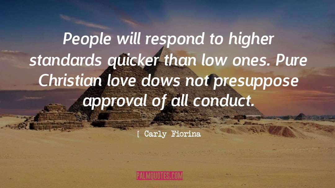 Higher Standards quotes by Carly Fiorina