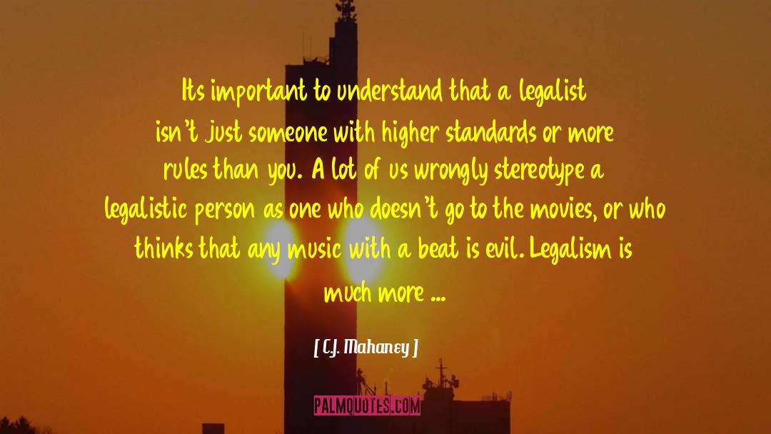 Higher Standards quotes by C.J. Mahaney