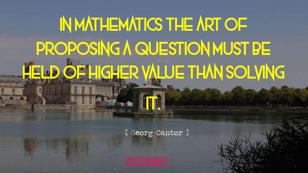 Higher Value quotes by Georg Cantor