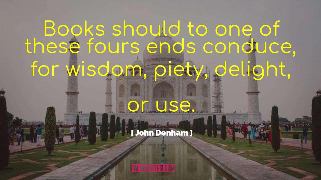 Higher Wisdom quotes by John Denham