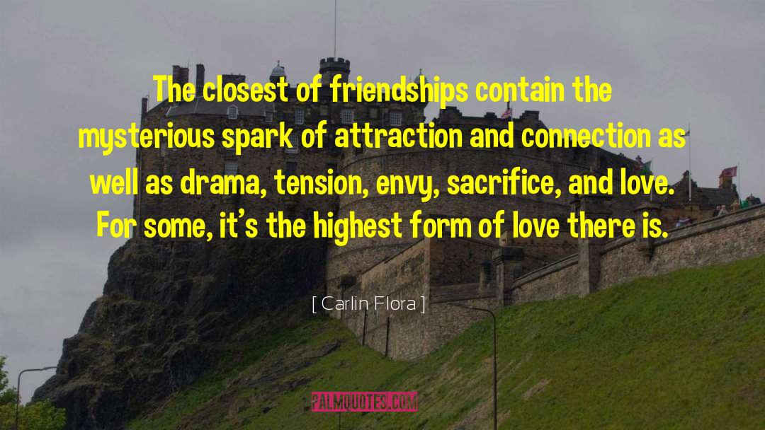 Highest Form Of Love quotes by Carlin Flora