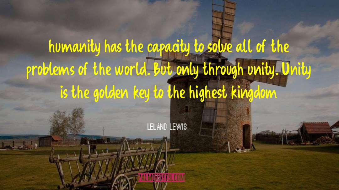 Highest Form Of Love quotes by Leland Lewis