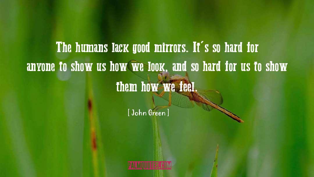 Highest Good quotes by John Green
