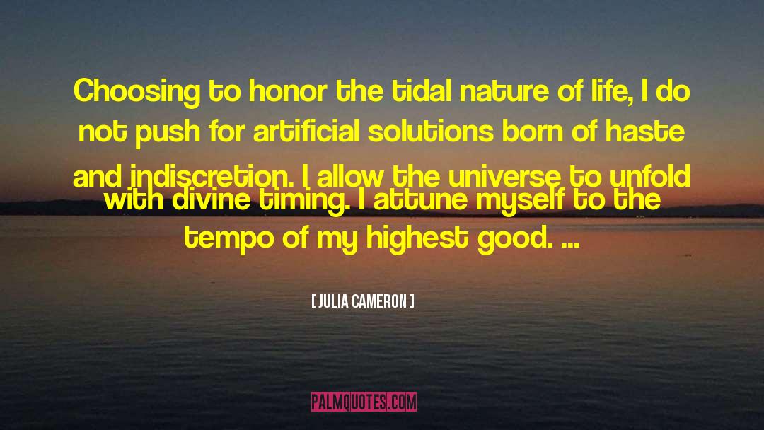 Highest Good quotes by Julia Cameron