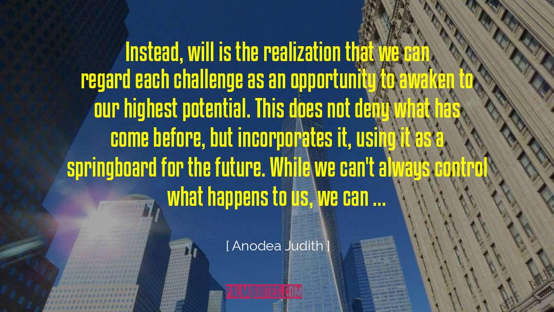 Highest Potential quotes by Anodea Judith