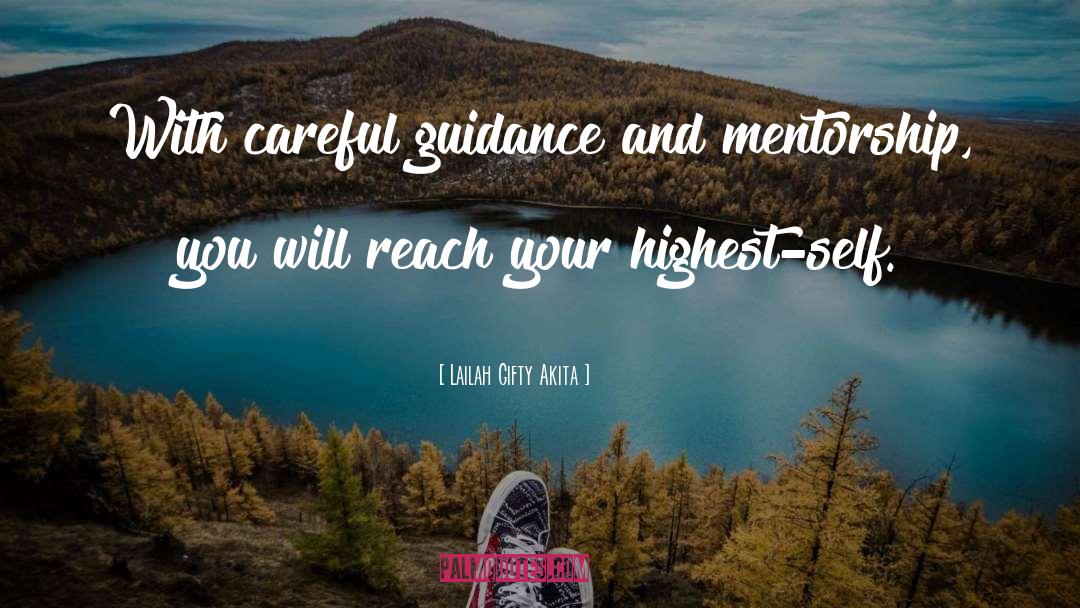 Highest Self quotes by Lailah Gifty Akita
