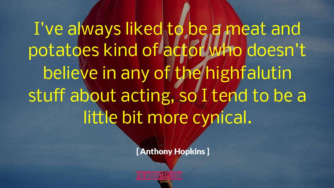 Highfalutin Restaurant quotes by Anthony Hopkins
