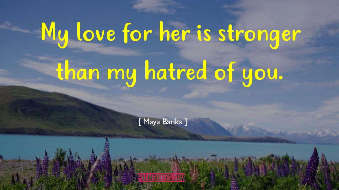 Highland Clearances quotes by Maya Banks