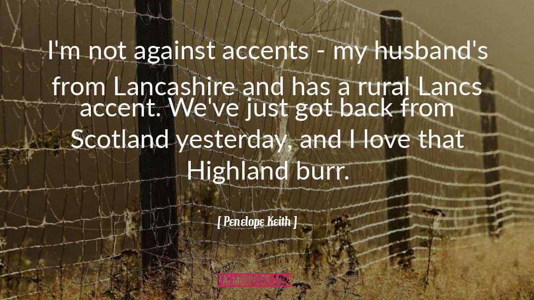 Highland Clearances quotes by Penelope Keith