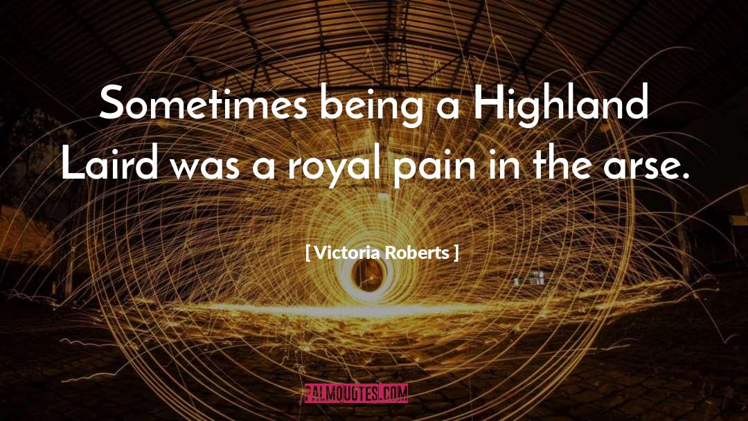 Highland quotes by Victoria Roberts