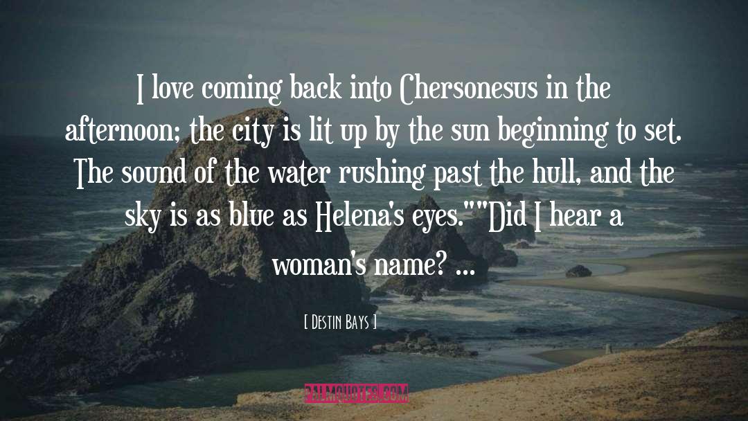 Highlander Romance quotes by Destin Bays