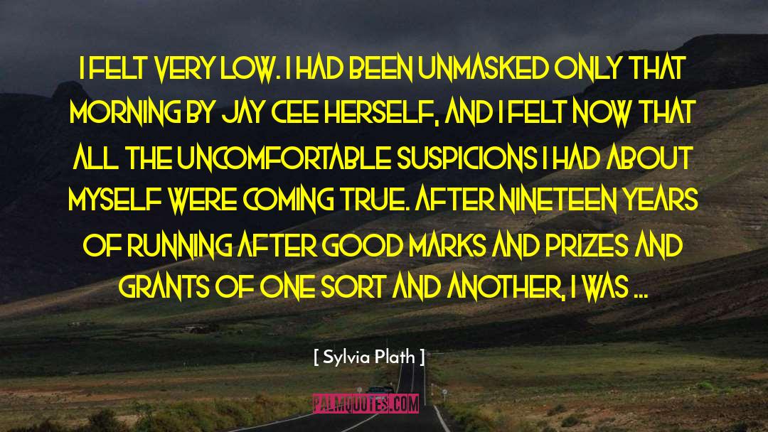Highlander Unmasked quotes by Sylvia Plath