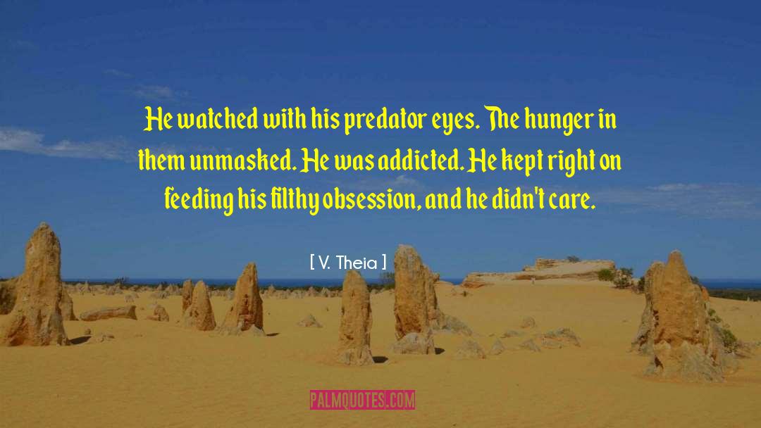 Highlander Unmasked quotes by V. Theia