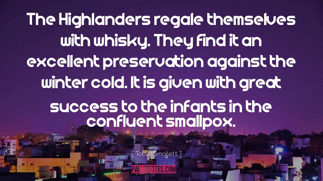 Highlander Unmasked quotes by Tobias Smollett