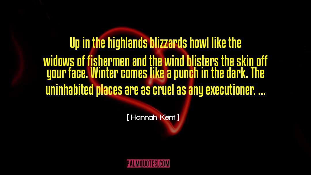 Highlands quotes by Hannah Kent