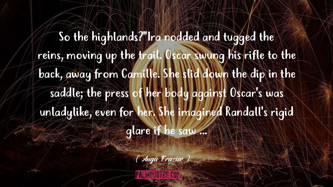 Highlands quotes by Angie Frazier