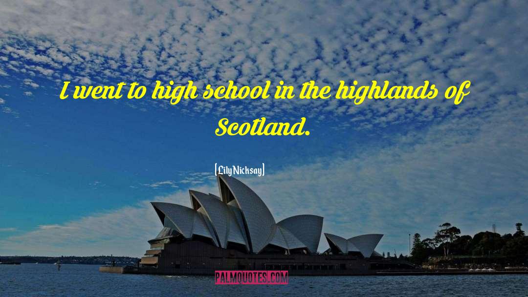 Highlands quotes by Lily Nicksay