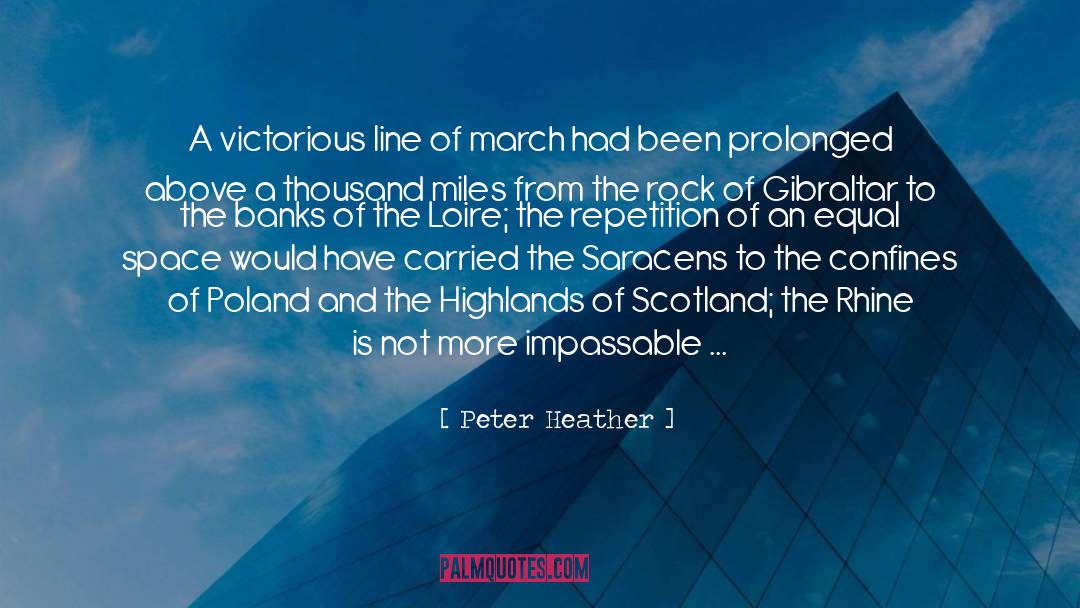 Highlands quotes by Peter Heather