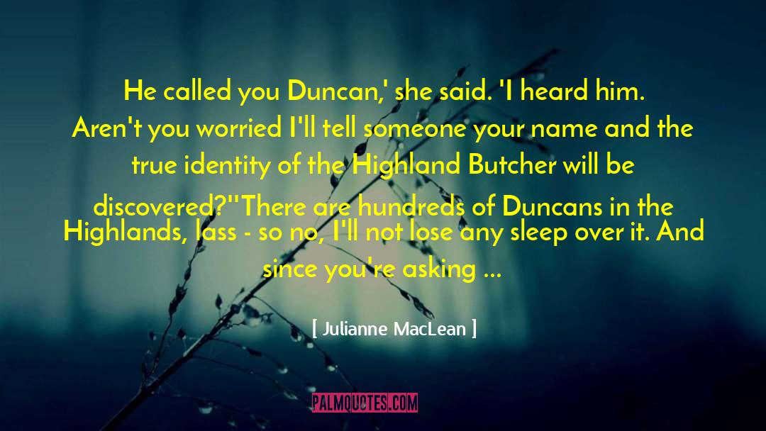 Highlands quotes by Julianne MacLean