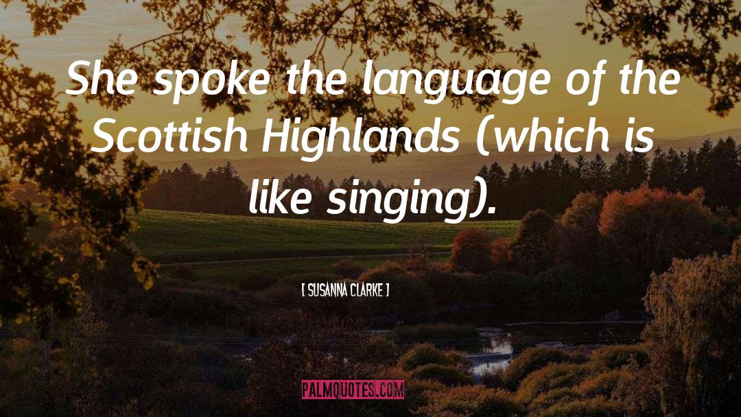 Highlands quotes by Susanna Clarke