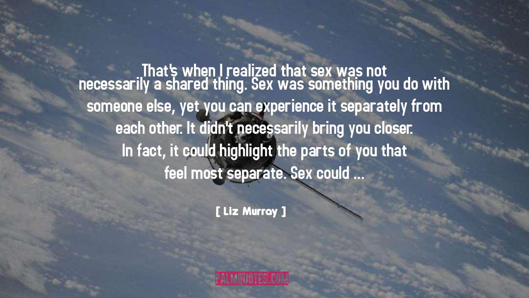 Highlight quotes by Liz Murray