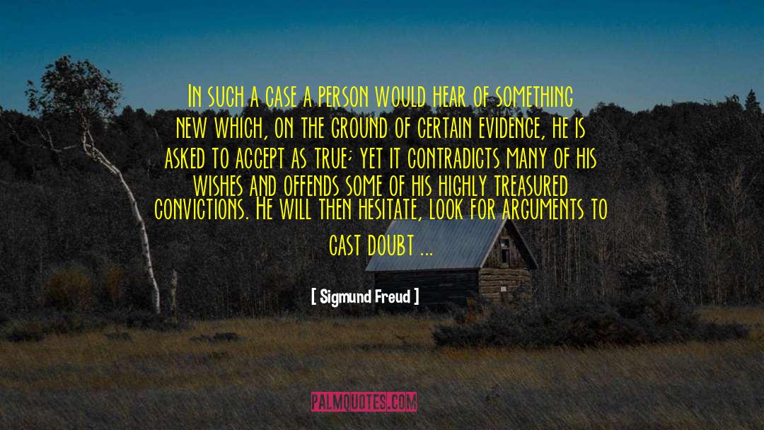Highly Motivated quotes by Sigmund Freud