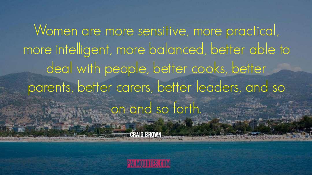 Highly Sensitive People quotes by Craig Brown