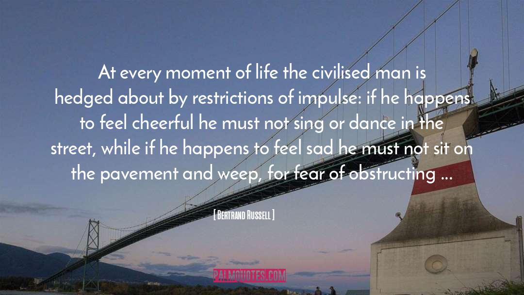 Highly Senstitive quotes by Bertrand Russell