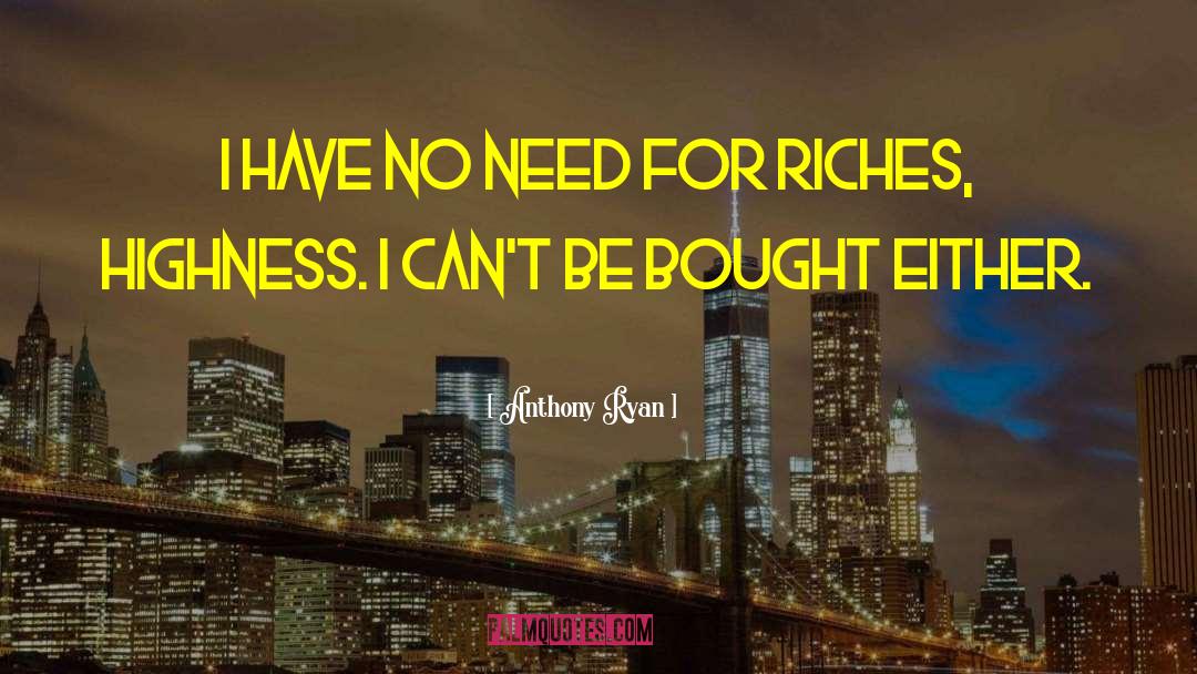 Highness quotes by Anthony Ryan